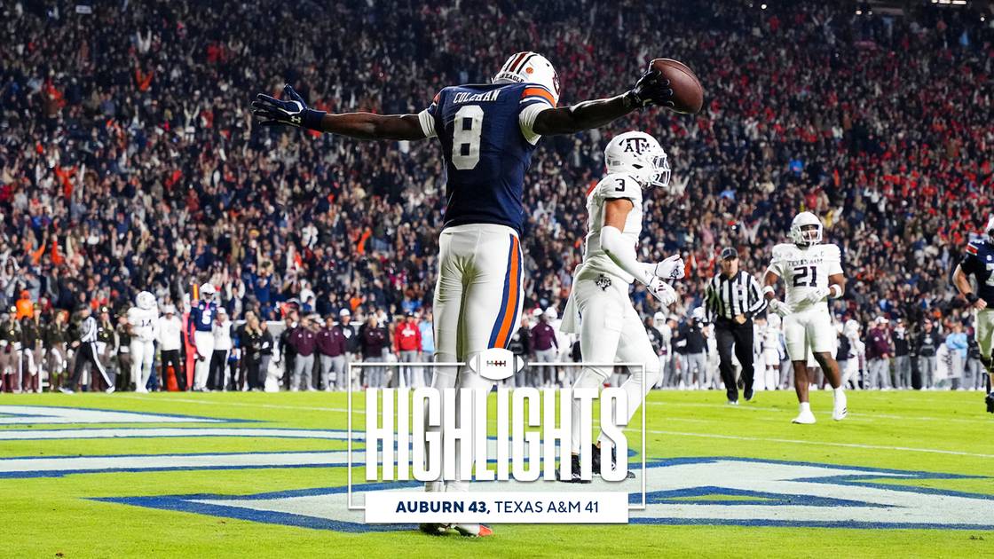 FB Highlights vs. Texas A&M Auburn Tigers Official Athletics Website